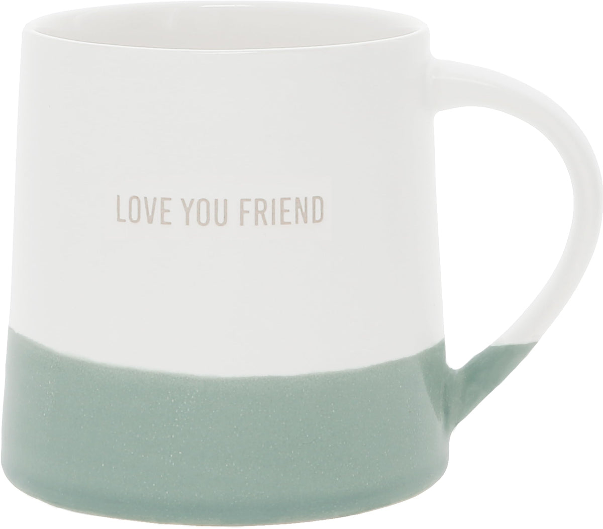 Love You Friend Dipped Mug